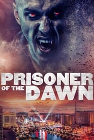 Prisoner of the Dawn' Poster