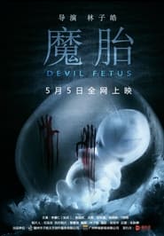 Devil Fetus' Poster