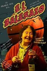 El balerazo' Poster