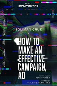 How to Make an Effective Campaign Ad' Poster