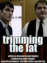 Trimming the Fat' Poster