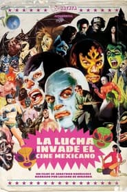 La Lucha Invade el Cine Mexicano' Poster