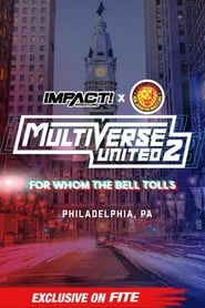 Impact Wrestling x NJPW Multiverse United 2 For Whom The Bell Tolls