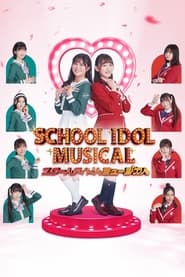 Love Live School Idol Musical' Poster