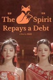 The Fox Spirit Repays a Debt' Poster