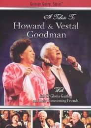 A Tribute to Howard and Vestal Goodman' Poster