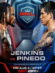 PFL Playoffs 2023 PFL 7 Jenkins vs Pinedo' Poster