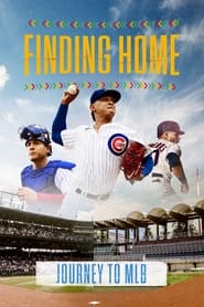 Finding Home Journey to MLB' Poster