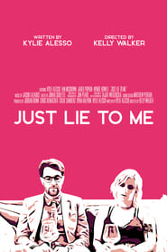 Just Lie To Me' Poster