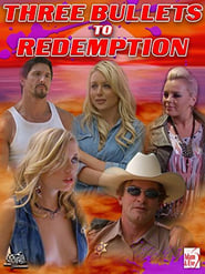 Three Bullets To Redemption' Poster