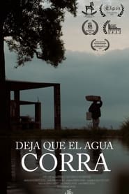 Deja que el agua corra' Poster