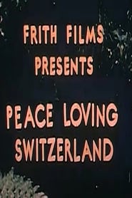 Peace Loving Switzerland' Poster