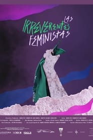 Las irreverentes feministas' Poster