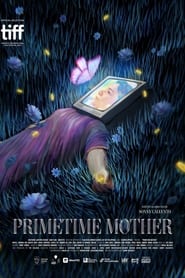 Primetime Mother' Poster