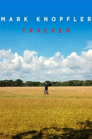 Mark Knopfler Tracker  A Documentary' Poster