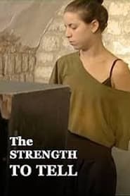 The Strength to Tell' Poster