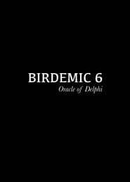 Streaming sources forBirdemic 6 Oracle of Delphi