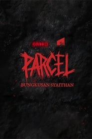 Parcel Bungkusan Syaithan' Poster