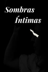 Sombras ntimas' Poster