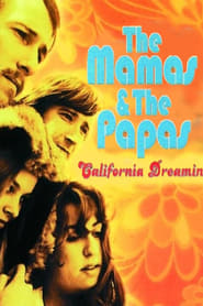 The Mamas  the Papas  California Dreamin' Poster