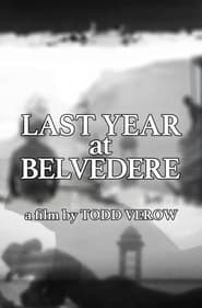 Last Year at Belvedere' Poster