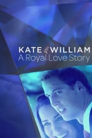 Kate and William A Royal Love Story' Poster