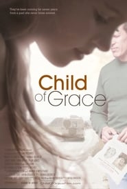 Streaming sources forChild of Grace