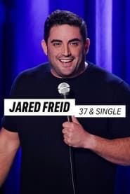 Jared Freid 37 and Single' Poster