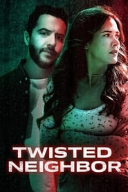 Twisted Neighbor' Poster