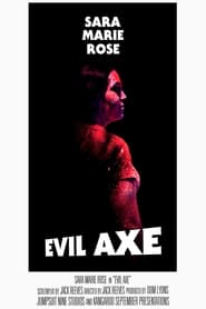 Evil Axe' Poster