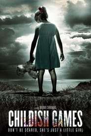 Childish Games' Poster