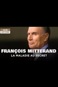 Franois Mitterrand la maladie au secret' Poster