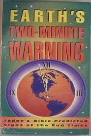 Earths TwoMinute Warning' Poster