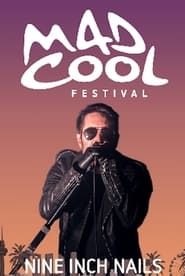 Nine Inch Nails Live at Mad Cool Festival' Poster