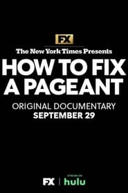 The New York Times Presents How to Fix a Pageant' Poster