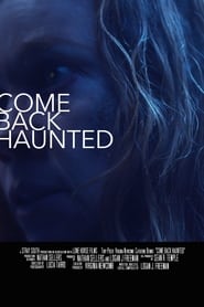 Come Back Haunted' Poster