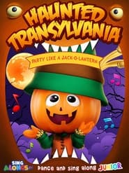 Haunted Transylvania Party Like A JackOLantern' Poster