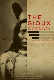 The Sioux From Red Cloud to Wounded Knee' Poster