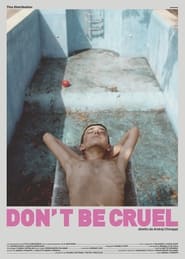 Dont Be Cruel' Poster