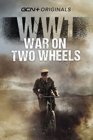 WW1  War on Two Wheels' Poster