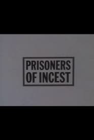 Prisoners of Incest' Poster