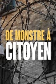 De monstre  citoyen' Poster