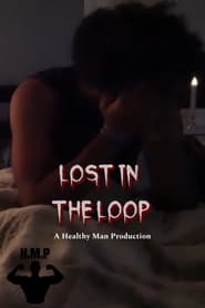 Lost in the Loop' Poster