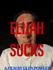 Elijah Sucks' Poster