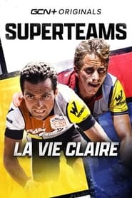 Superteams La Vie Claire' Poster