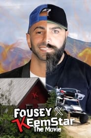 The FOUSEY x KEEMSTAR Movie' Poster