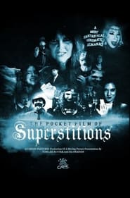 The Pocket Film of Superstitions' Poster
