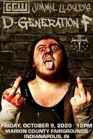 GCW Jimmy Lloyds DGeneration F' Poster