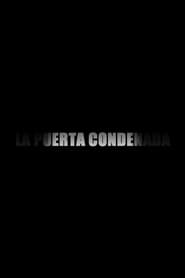 La Puerta Condenada' Poster