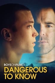 Boys on Film 23 Dangerous to Know' Poster